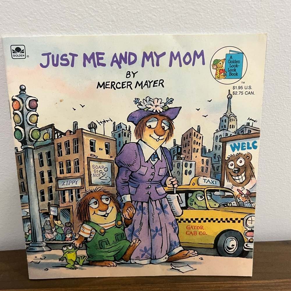 Just me and my mom
Book by Mercer Mayer